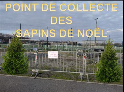 Point De Collecte Des Sapins De Noel Mairie De Lherm Commune De