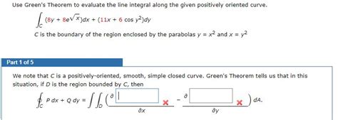 Solved Use Green S Theorem To Evaluate The Line Integral Chegg