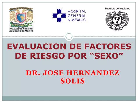 Evaluacion De Factores De Riesgo Por Sexo Ppt