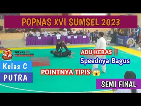 Sengiitpopnas Pencak Silat Sumatra Selatan Vs Ntb