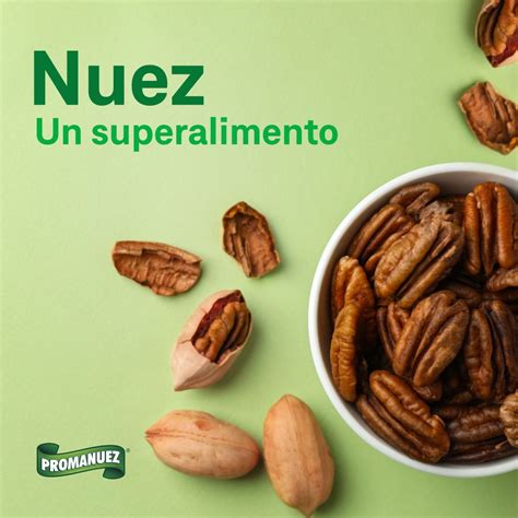 Hoy Te Platicamos M S Sobre La Nuez Un Superalimento Que Tiene