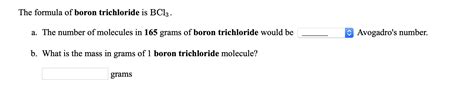 Solved The Formula Of Boron Trichloride Is Bcl3 A The