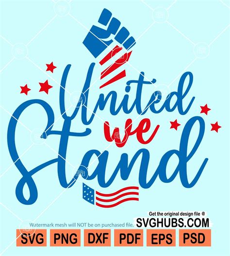 United We Stand Svg American Flag Svg Usa Svg July 4th Svg