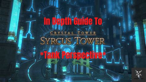 Final Fantasy 14 Syrcus Tower Alliance Raid In Depth Dungeon