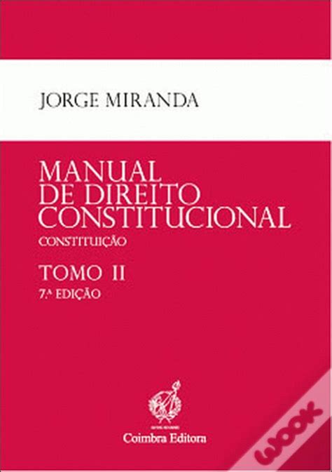 Manual De Direito Constitucional Tomo II De Jorge Miranda Livro WOOK