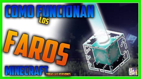 COMO USAR EL FARO La mejor guía del FARO en MINECRAFT YouTube