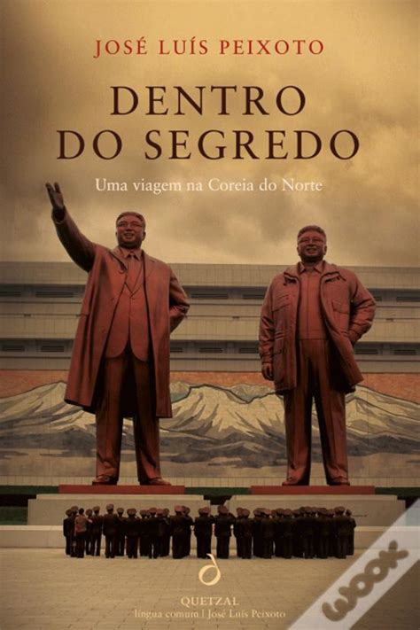 Dentro do Segredo Edição Especial de José Luís Peixoto Livro WOOK