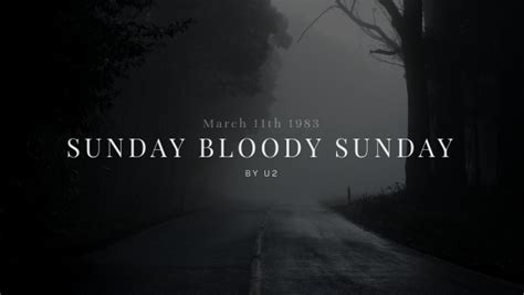 "SUNDAY BLOODY SUNDAY" PRESENTATION