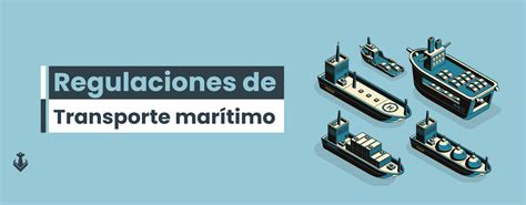 Nueva regulación para el transporte marítimo Volca