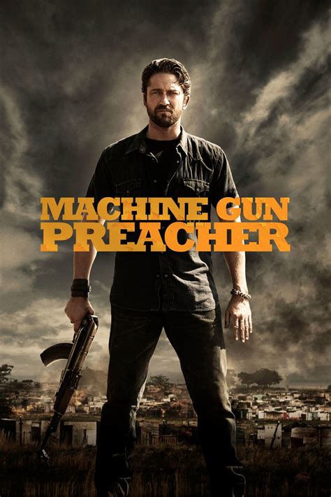 Machine Gun Preacher (2011) - Posters — The Movie Database (TMDB)