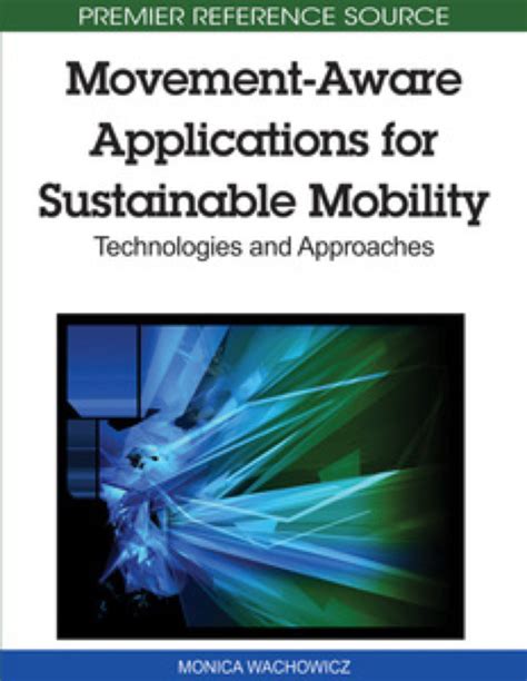 Movement Aware Applications For Sustainable Mobility Ebook