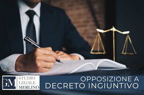 Opposizione A Decreto Ingiuntivo Con Fac Simile Atto Di Opposizione