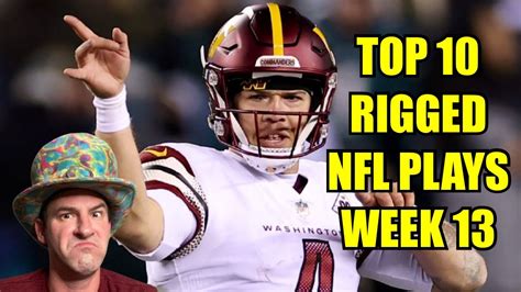 Top Most Rigged Nfl Plays Week Youtube