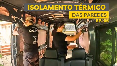 Começou o ISOLAMENTO TÉRMICO do DjaVan Construção Motorhome Artesanal