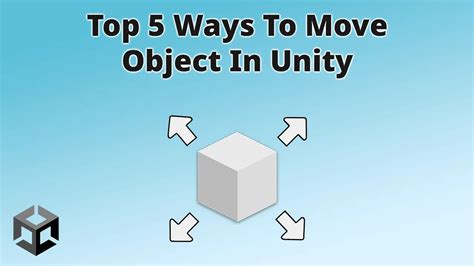 Top 5 Ways To Move Gameobject In Unity With Examples Game Development Solutions