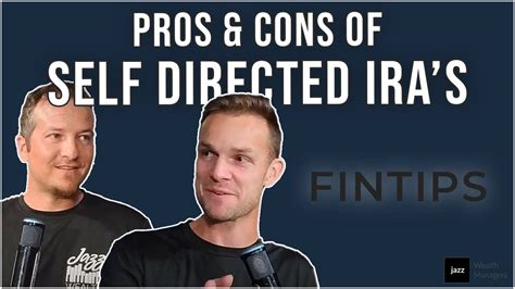 Self Directed Ira Pros Cons And Things You Should Know Youtube