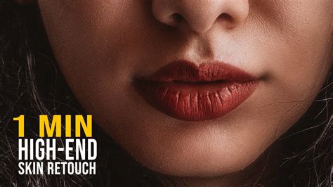 High End Skin Retouch In 1 Minute Or Less In Photoshop Naveen