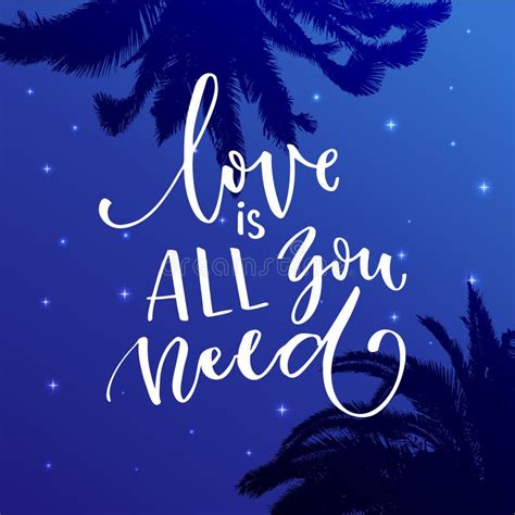 Love Is All You Need Inspiration Calligraphy On Starry Night