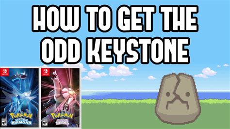 How To Get The Odd Keystone In Pokemon Brilliant Diamond And Shining