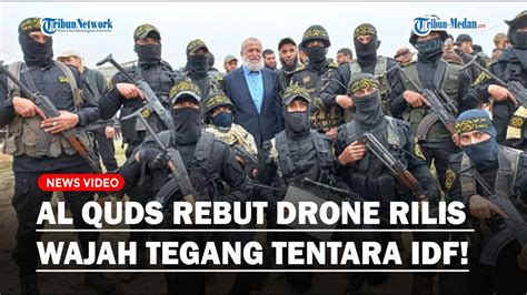 Aksi Heroik Al Quds Rebut Drone Israel Dan Rilis Wajah Tentara Idf