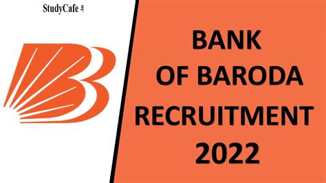 Bank Of Baroda Recruitment 2022 Check Post Eligibility Salary And