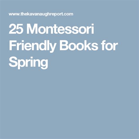 25 Montessori Friendly Books For Spring