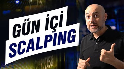 EN İYİ HABER ODAKLI SCALP STRATEJİSİ Scalping Stratejileri YouTube