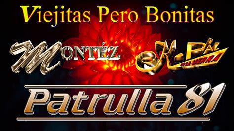 Mix Duranguenses Xitos De Patrulla Montez De Durango Y K Paz De La