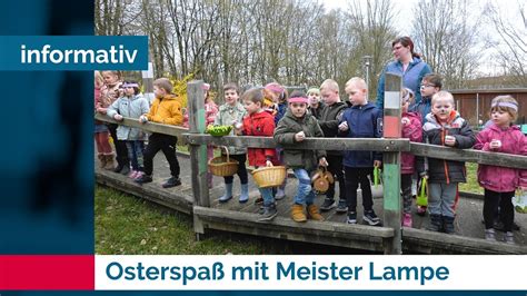 In Der Kita Weinbergsiedlung Lh Osterspa Mit Meister Lampe Youtube