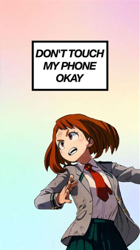 DONT TOUCH MY PHONE Ochaco Uraraka MHA Nel 2024 Sfondi