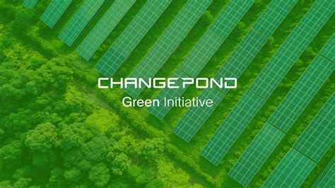 Changepond’s Green Energy Initiative