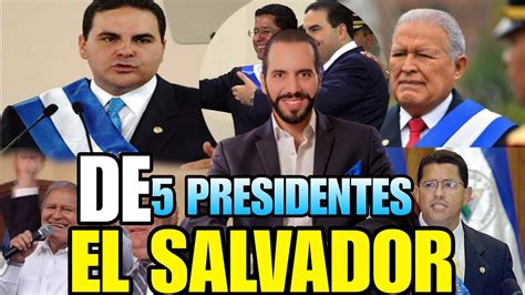 Presidentes De El Salvador Youtube