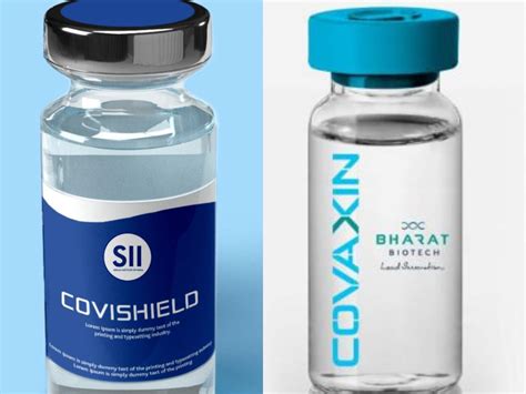 Covaxin Vs Covishield Coronavirus Vaccine Difference Between Indian