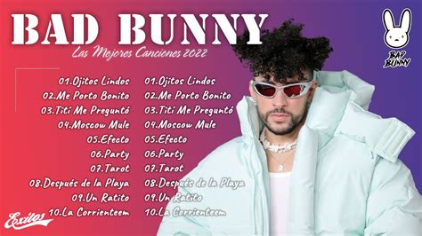 Bad Bunny Las Mejores Canciones Solo Exitos Bad Bunny Exitos