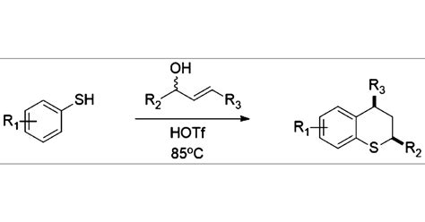 Triflic Acid Catalyzed Tandem Allylic SubstitutionCyclization Reaction