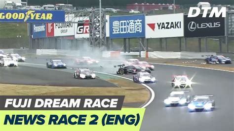 Highlights Race 2 From The SUPER GT X DTM Dream Race In Fuji YouTube