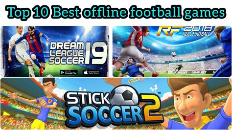 Top 10 Best Offline Football Games For Android Sabse Achi Game