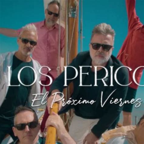 Los Pericos Presentaron Su Nuevo Single El Próximo Viernes Filo News