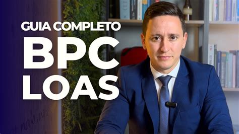 Como Solicitar O Bpc Loas Guia Completo Youtube