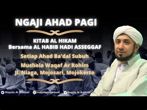 Live Pengajian Ahad Pagi Kajian Kitab Al Hikam Mei