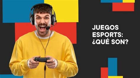 Qu Son Los Esports Los Mejores Deportes Electr Nicos