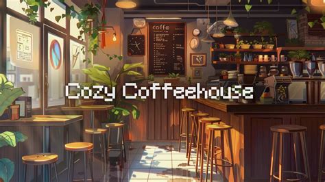 Cozy Coffeehouse ☕ Chill Lofi Hip Hop Mix Beats For Study Focus