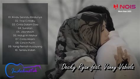 Decky Ryan Feat Vanny Vabiola Rindu Serindu Rindunya Titip Cintaku