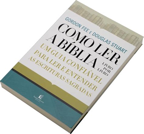 Como Ler A Bíblia Livro Por Livro - COMO LER A BÍBLIA LIVRO POR LIVRO D. Fee, Gordon , Livraria Bereia