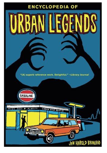 Encyclopedia Of Urban Legends