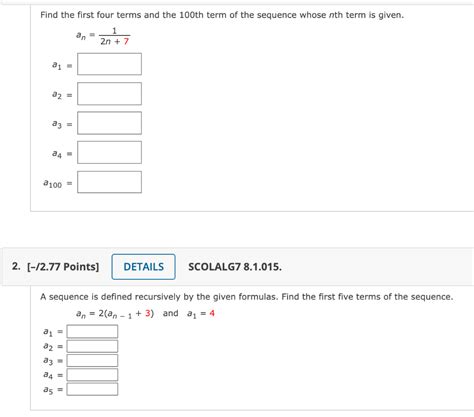 Solved Find The First Four Terms And The 100th Term Of The