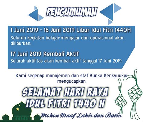 Detail Berita Pengumuman Libur Idul Fitri 1440h Bunka Kenkyuukai