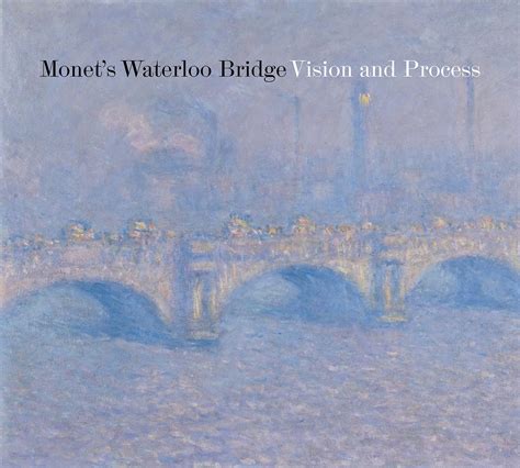 Monet’s Waterloo Bridge - M. Russem Book Design