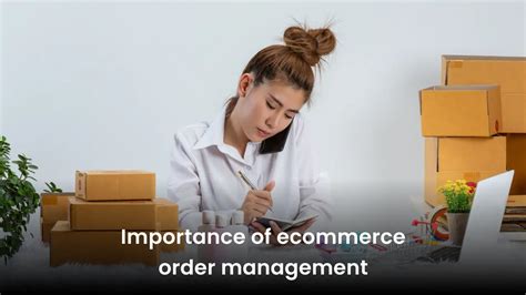 What Is Ecommerce Order Management System Tips And More