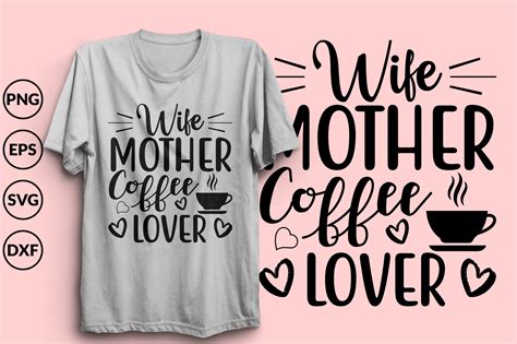 Wife Mother Coffee Lover Graphic By La Teestore · Creative Fabrica